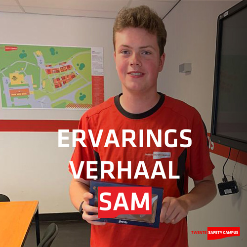 Ervaringsverhaal Sam over zijn stage bij Twente Safety Campus